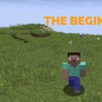 Minecraft The Beginning